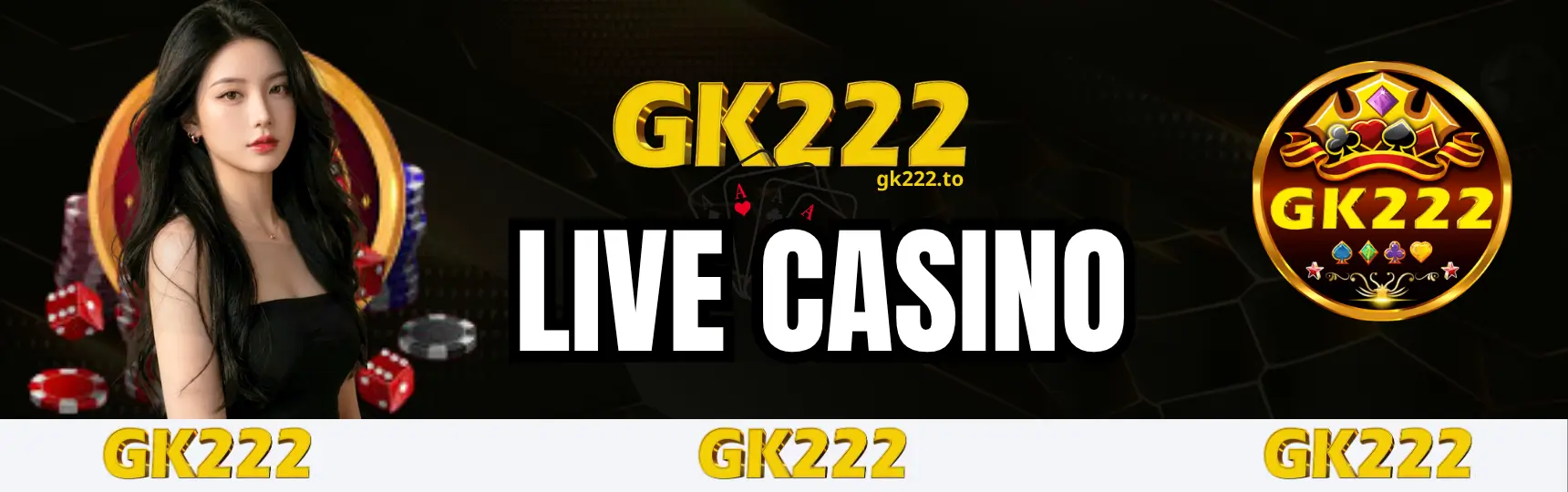 GK222 Live Casino 1 Live casino GK222