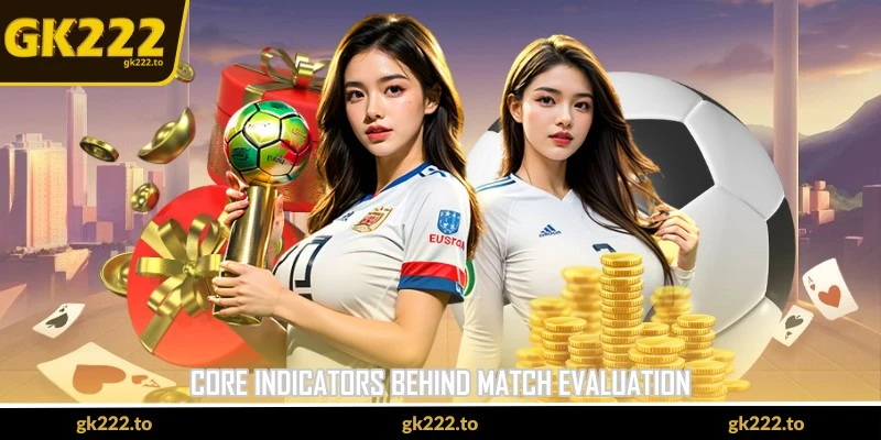 Sportsbook Predictions - Choose The Right Bet Wisely - Gk222 3 core-indicators-behind-match-evaluation GK222