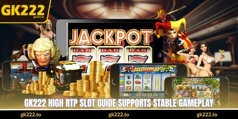 GK222 High RTP Slot Guide - Finding Better Payout 2 GK222 High RTP Slot Guide supports stable gameplay