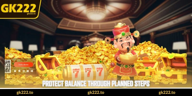 GK222 Online Slot Strategy - Stable Spins With Better Control 4 Protect balance through planned steps
